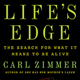 life's edige; the search for what it means to be alive book cover