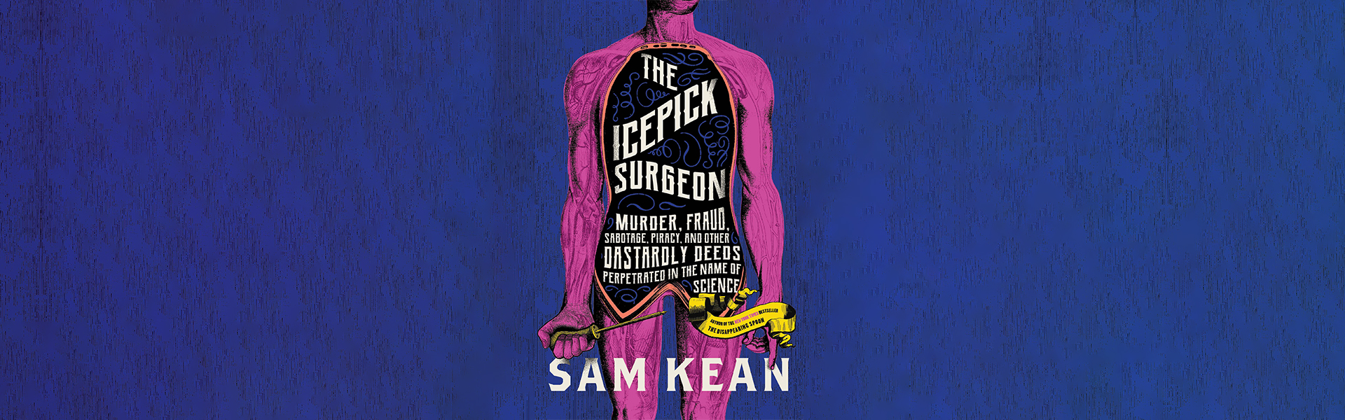 sam kean is a best selling author of the icepick surgeon and will be speaking at pugh hall on nov 3